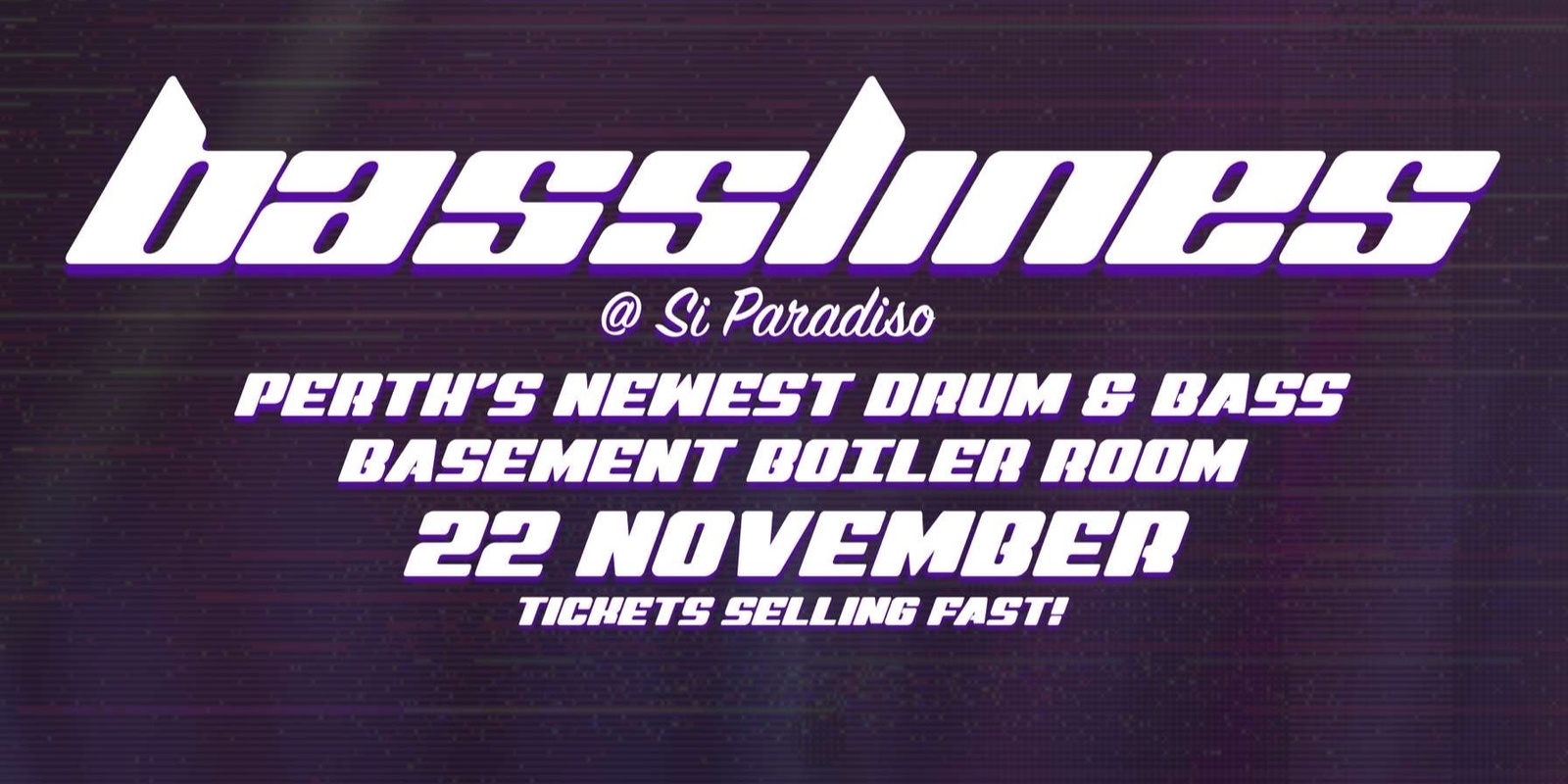 Banner image for Basslines at Si Paradiso