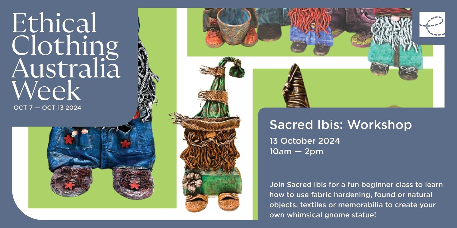 Banner image for Ethical Clothing Australia Week 2024 x Sacred Ibis: Gnome Sweet Gnome – Recycling Fabric Waste