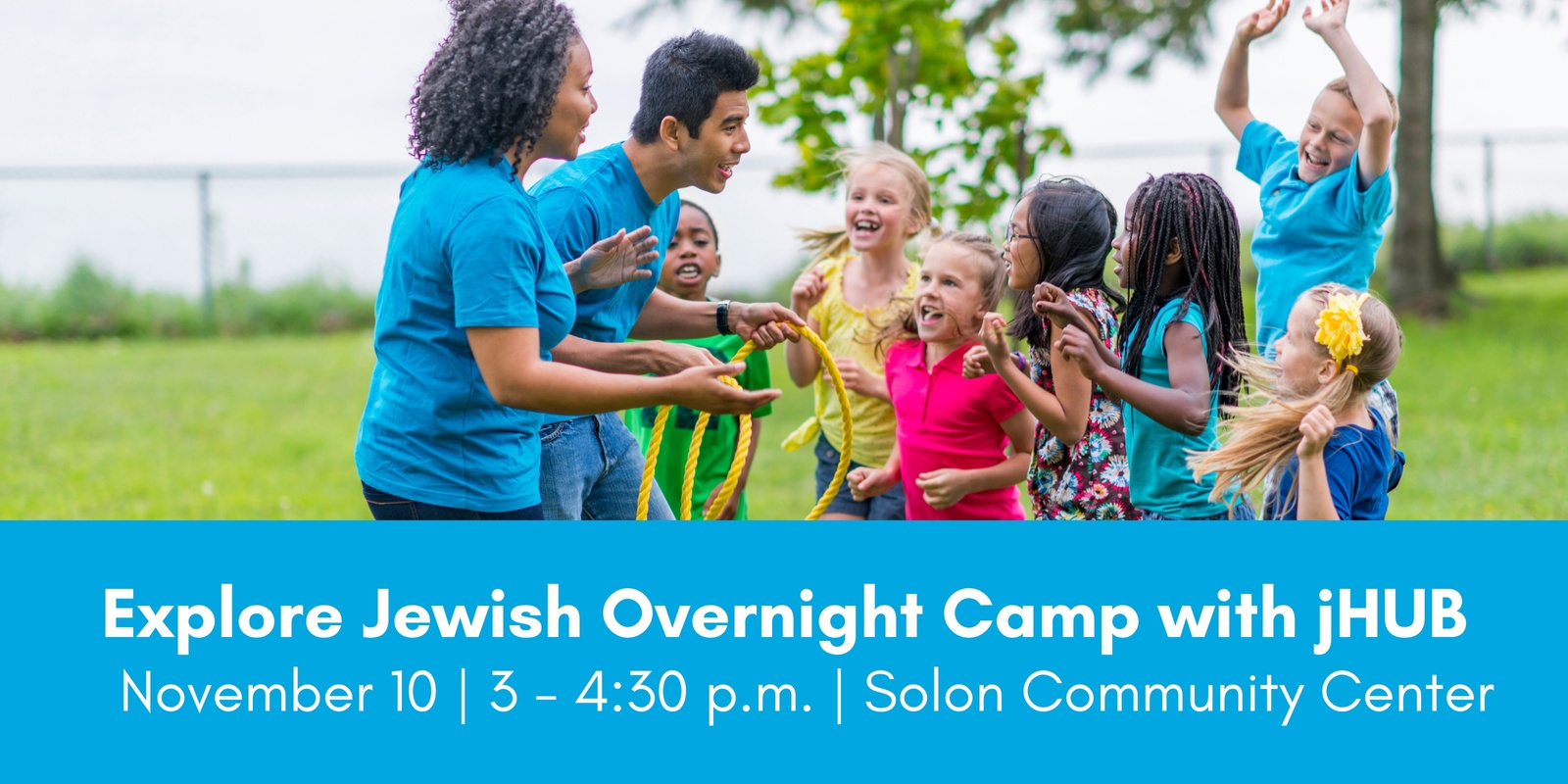 Banner image for Explore Jewish Overnight Camp with jHUB