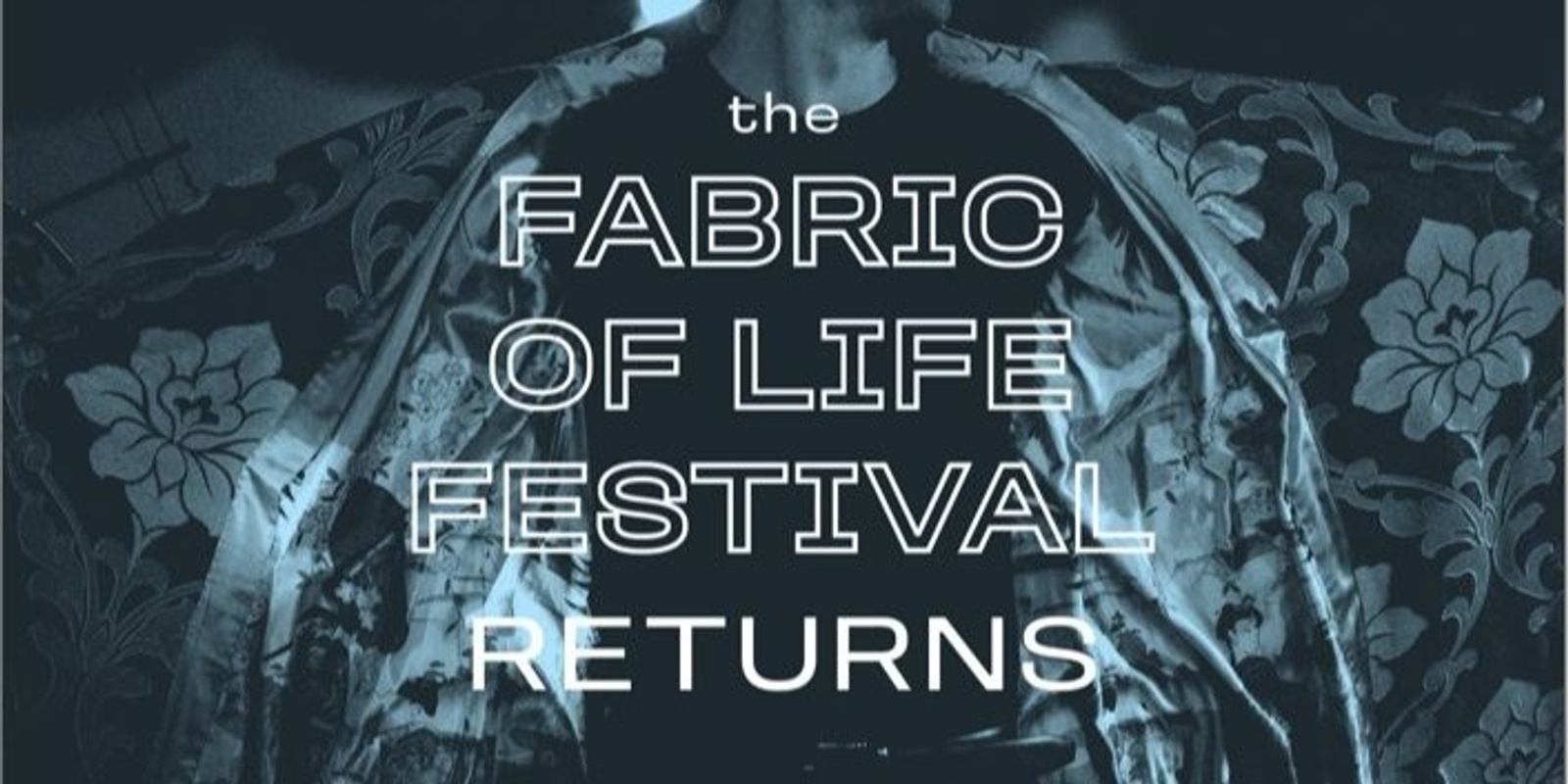 Banner image for Fabric of Life Festival 2023