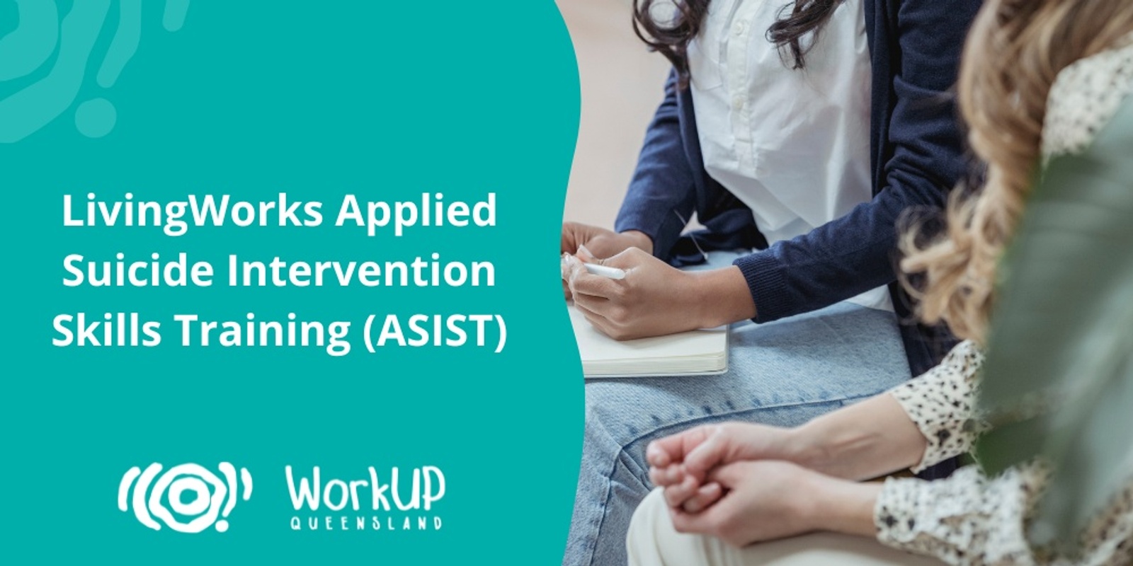 Banner image for LivingWorks Applied Suicide Intervention Skills Training (ASIST)