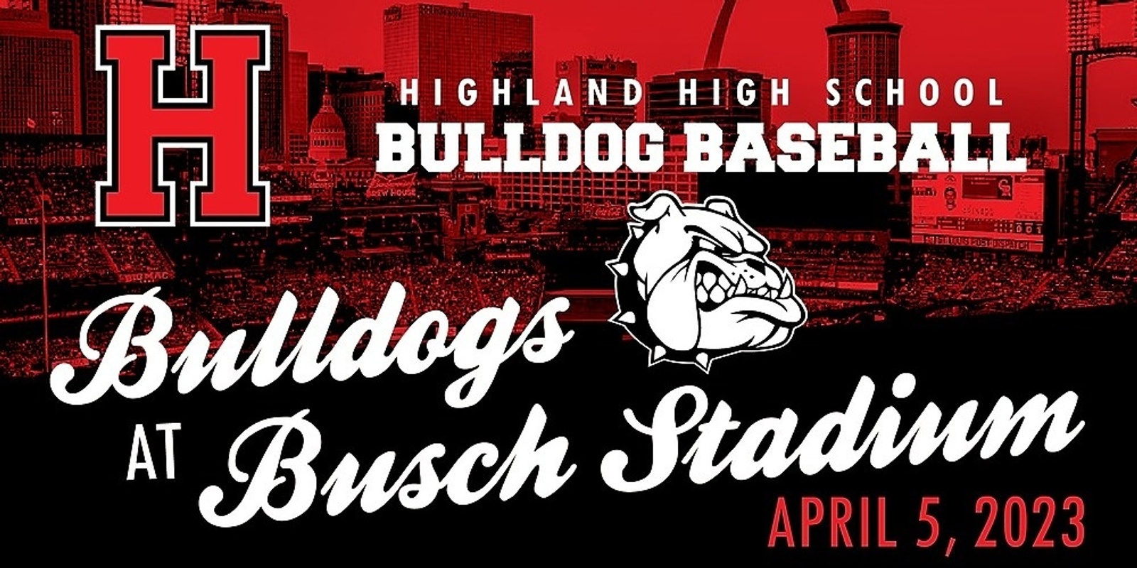 Banner image for Highland Bulldogs at Busch Stadium