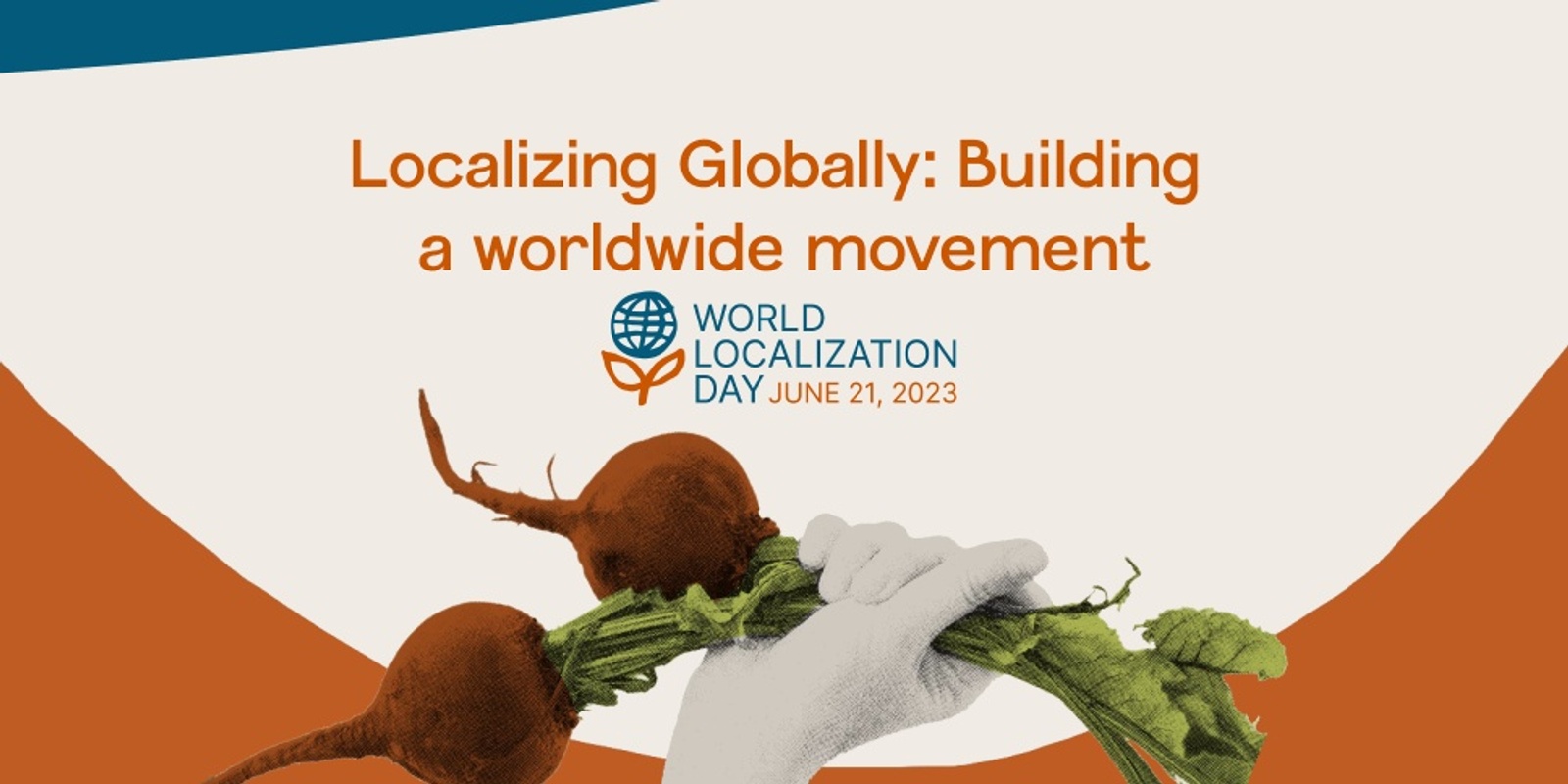 Localizing, Globally: building a worldwide movement