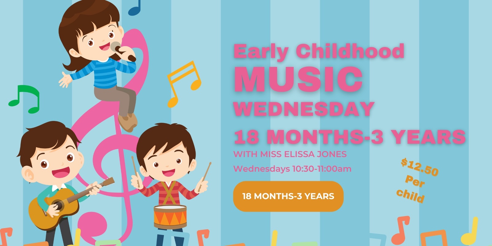 Banner image for Early Childhood Music Wednesday Class (18 months-3 years)