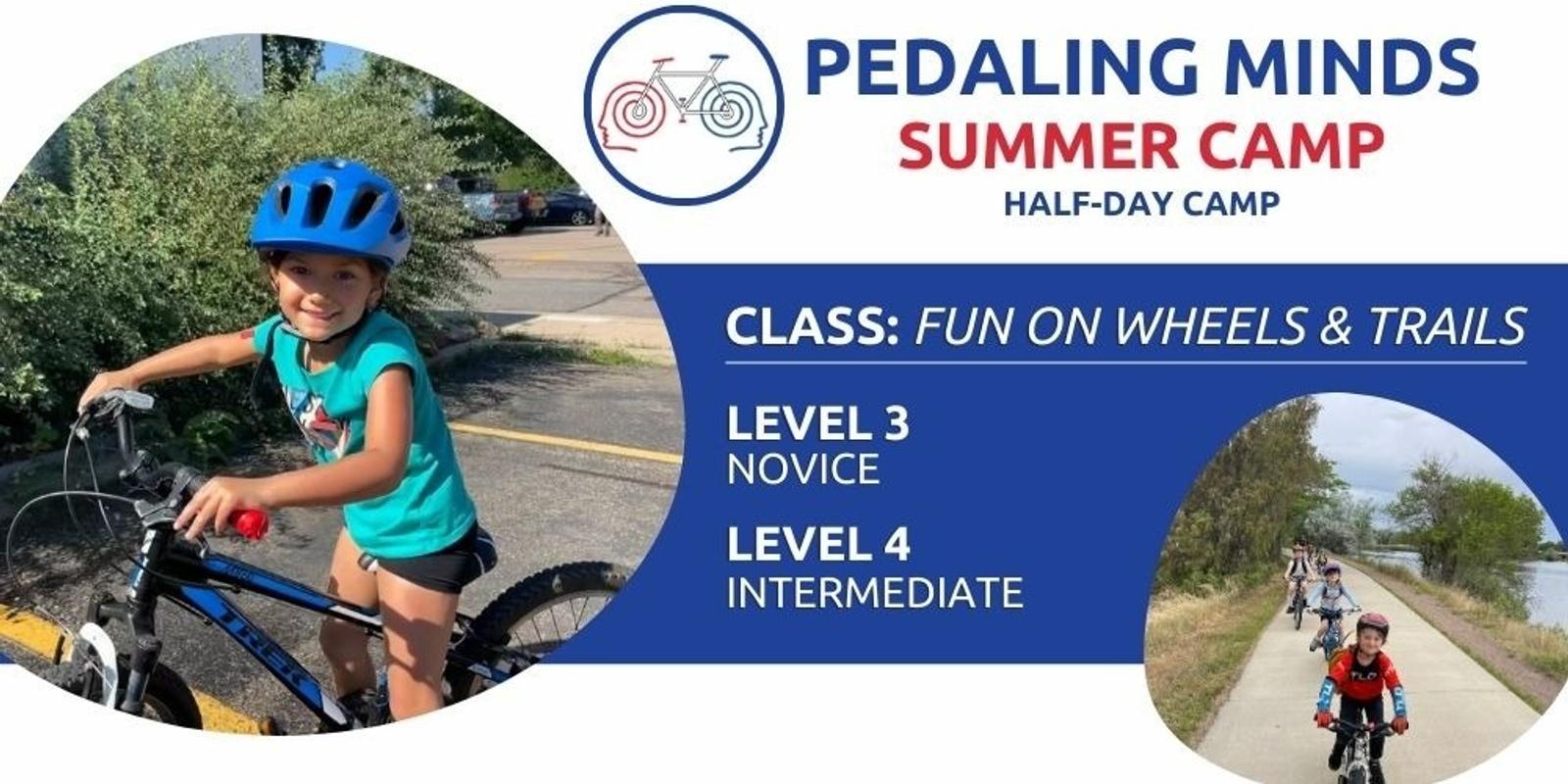 Summer Camp - Fun on Wheels and Trails!