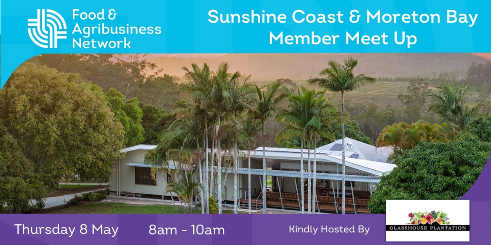 Banner image for FAN Member Meet Up - Sunshine Coast & Moreton Bay - Glasshouse Plantation 