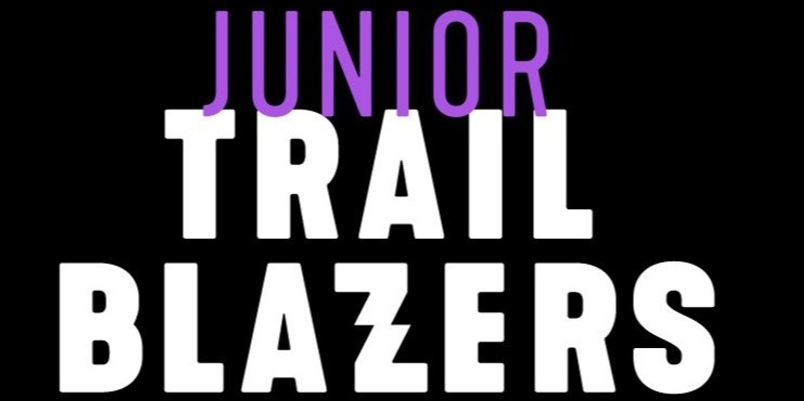 Banner image for Junior Trail Blazers