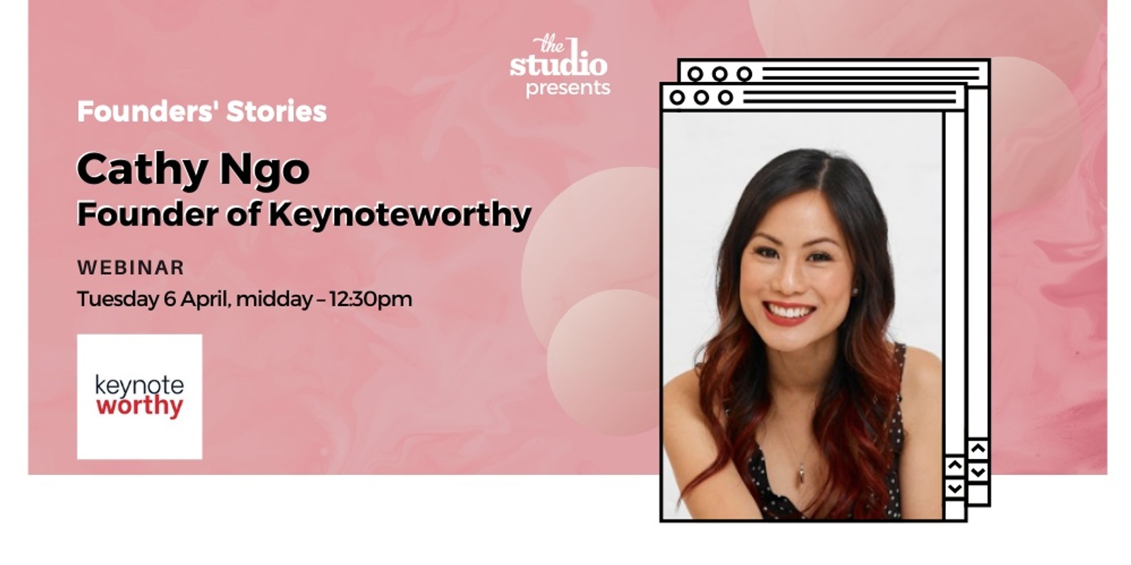 Banner image for Founders’ Stories - Cathy Ngo, Founder of Keynoteworthy