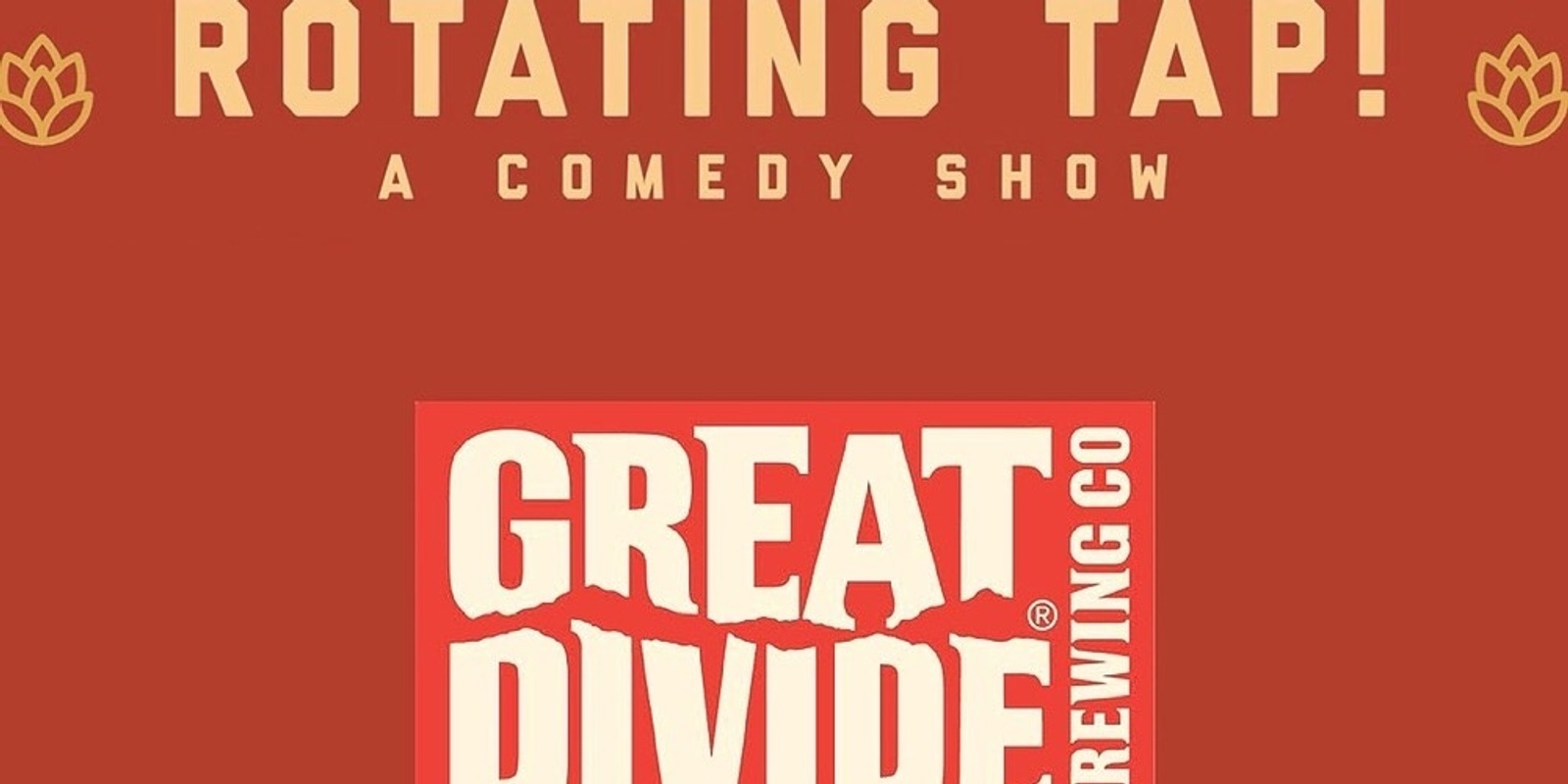 Banner image for Rotating Tap Comedy @ Great Divide Barrel Bar