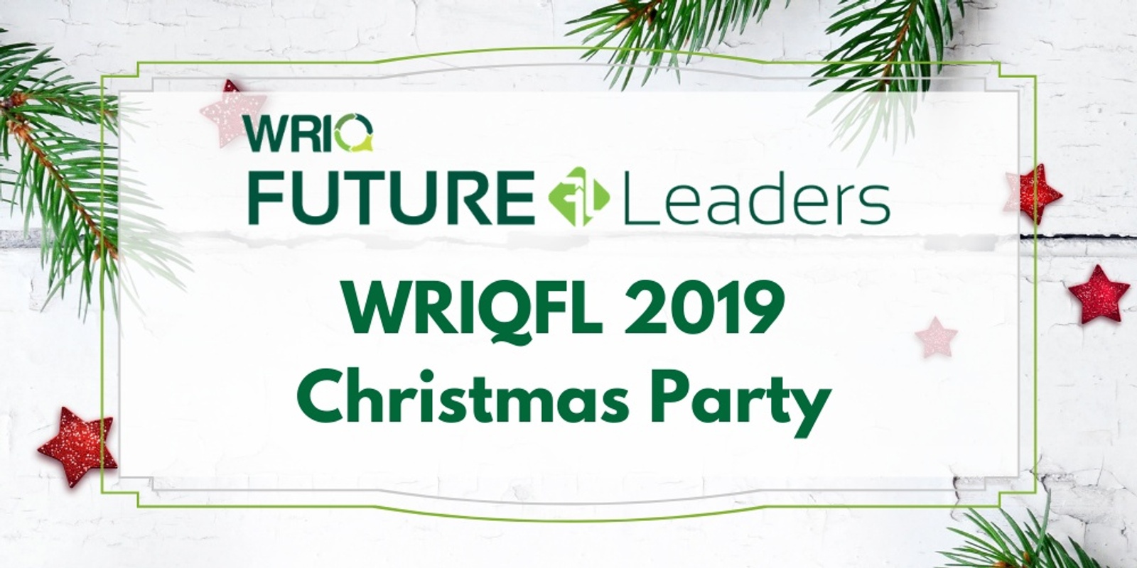 Banner image for WRIQ Future Leaders Mentor Checkup and Christmas Party