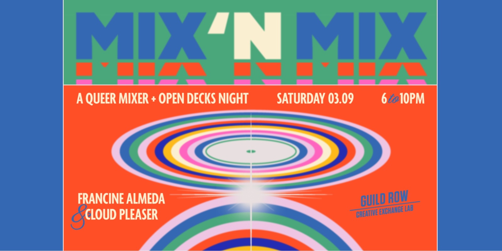 Banner image for Mix 'n Mix: A Queer Mixer and Open Decks Night