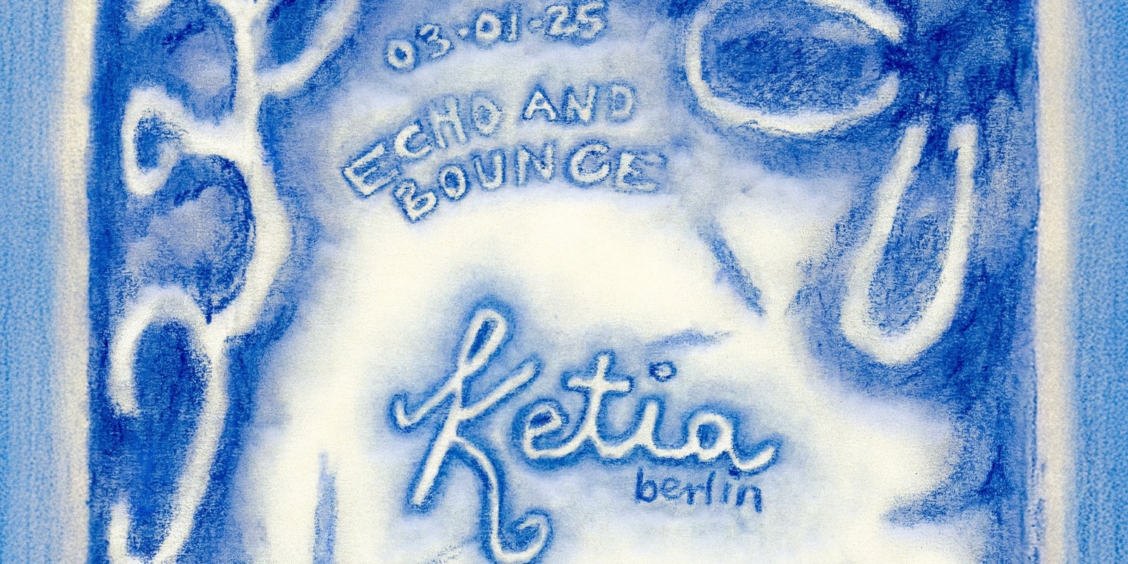 Banner image for e&b presents ketia (ambient set)