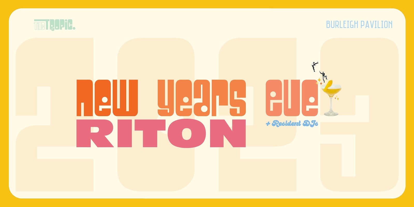 Banner image for Burleigh Pavilion New Year's Eve 2023