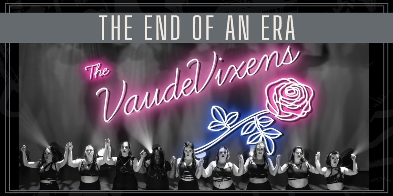 Banner image for The End Of An Era with The Vaudevixens