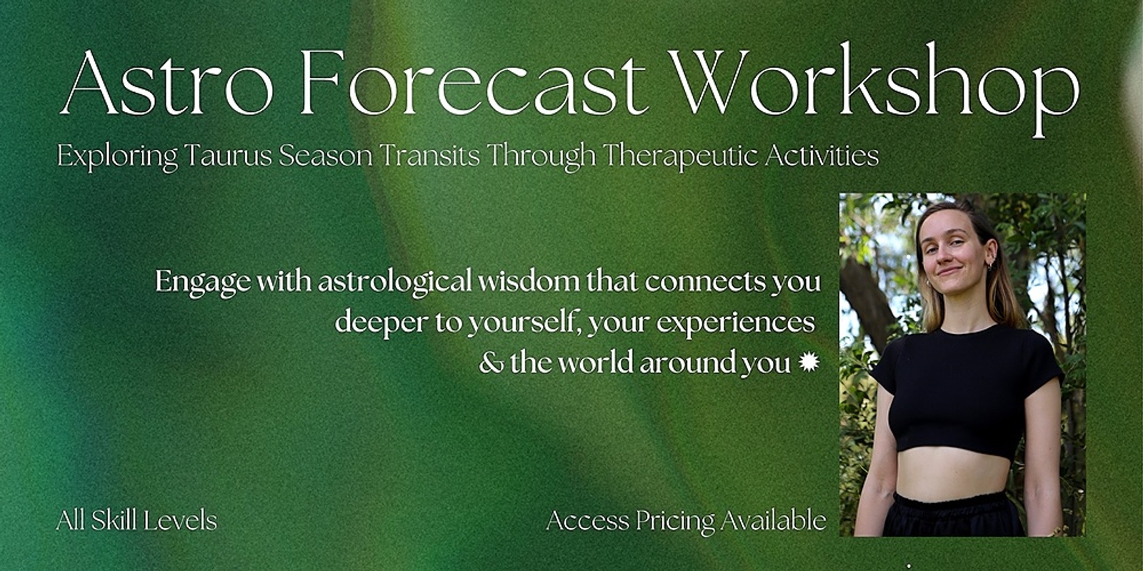 Banner image for Astrology Forecast Workshop for Taurus Season - In Person