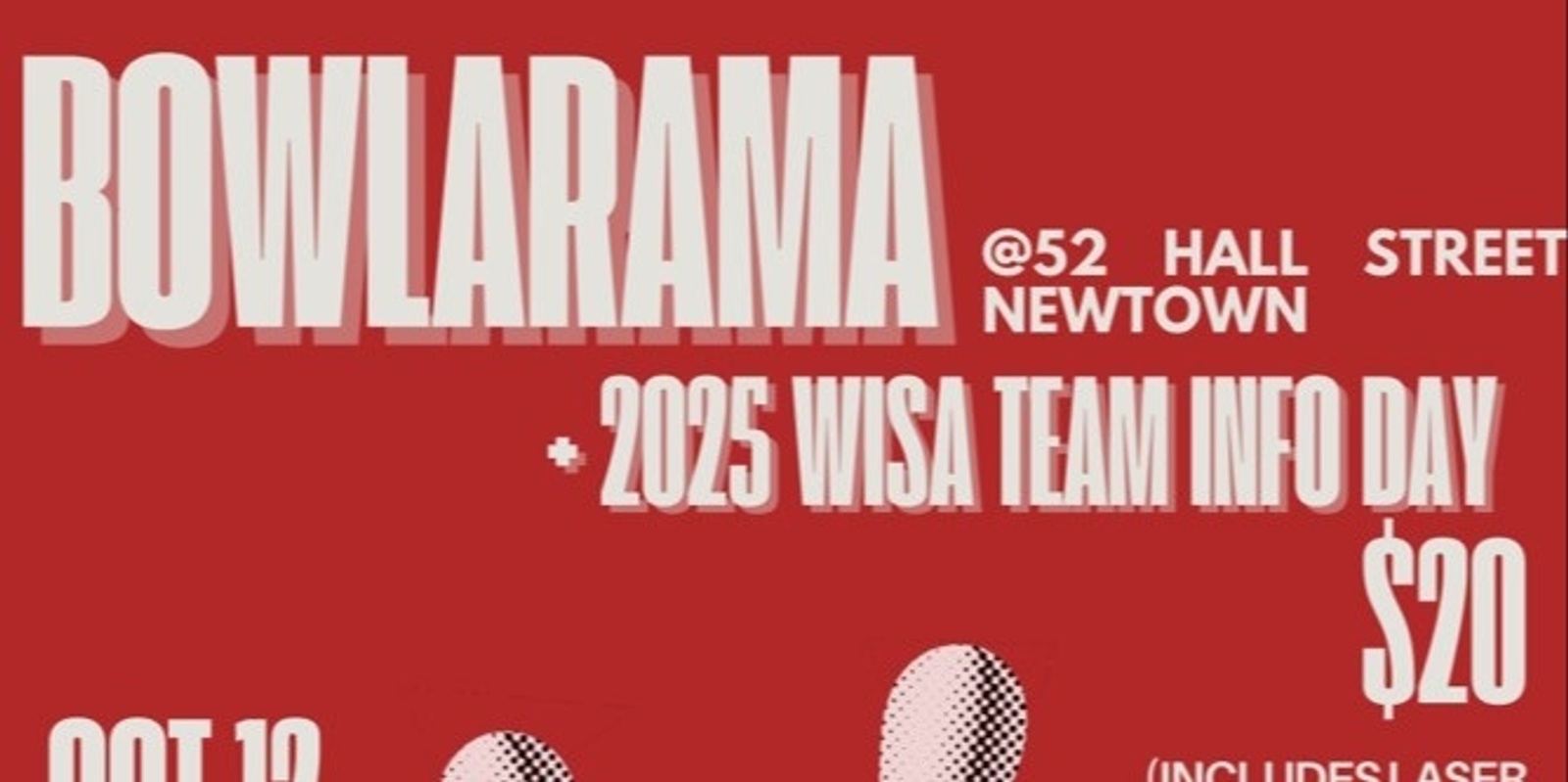 Banner image for Bowlarama Day + 2025 WISA Team Info Day