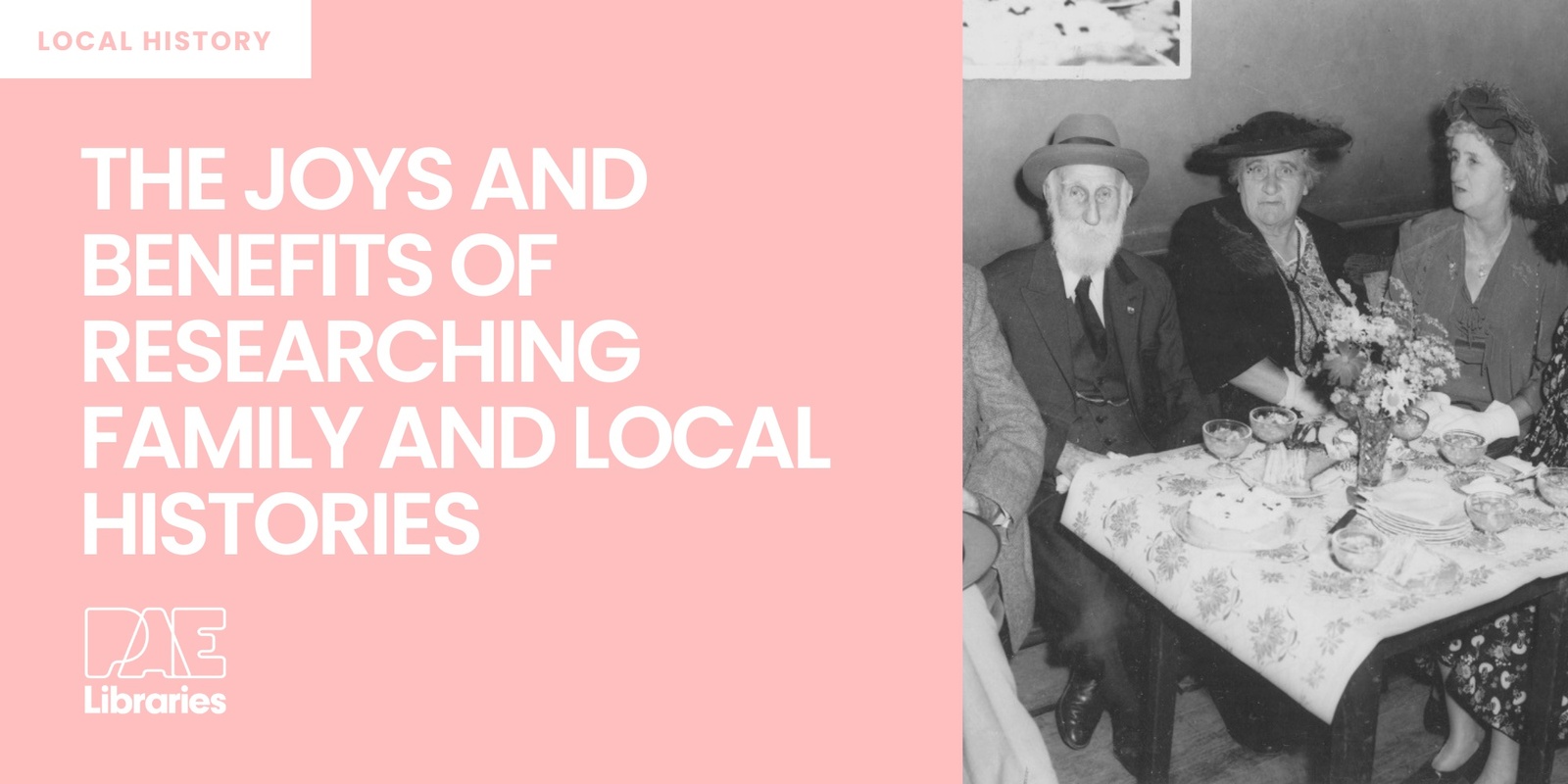 Banner image for The joys and benefits of researching family and local histories 