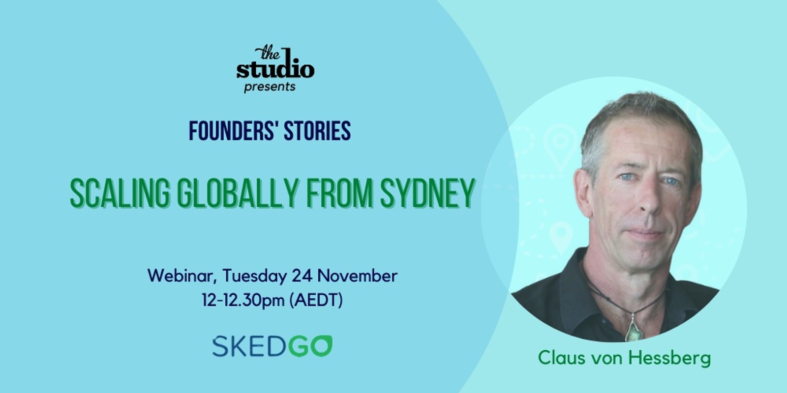 Banner image for Founders' Stories: Claus von Hessberg, SkedGo / Scaling globally from Sydney