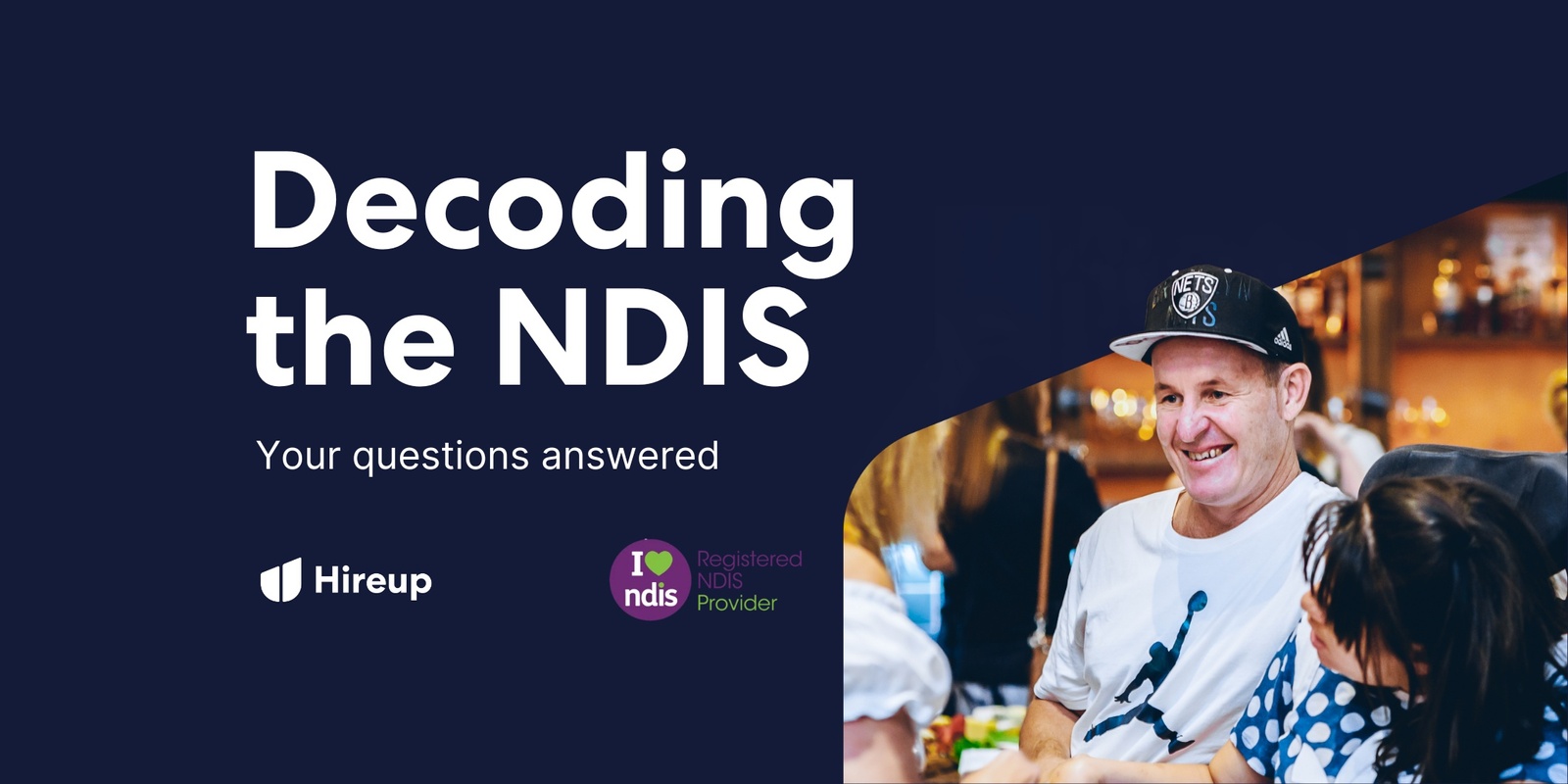 Banner image for Decoding the NDIS Brisbane event - 'Ask Us Anything' seminar series