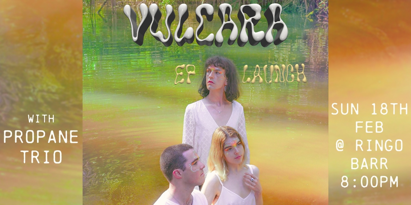 Banner image for Vulcara w/Propane Trio @ Ringo Barr (EP LAUNCH)