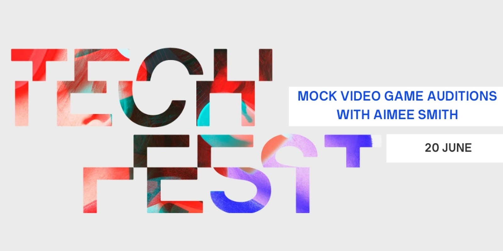 Banner image for Mock Video Game Auditions With Aimee Smith - UTS Tech Festival 2024