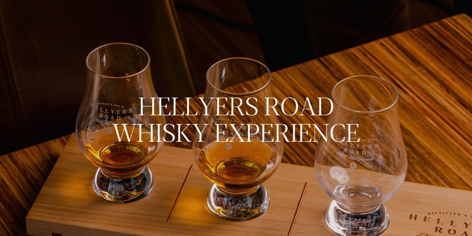 Banner image for Hellyers Road Whisky Experience