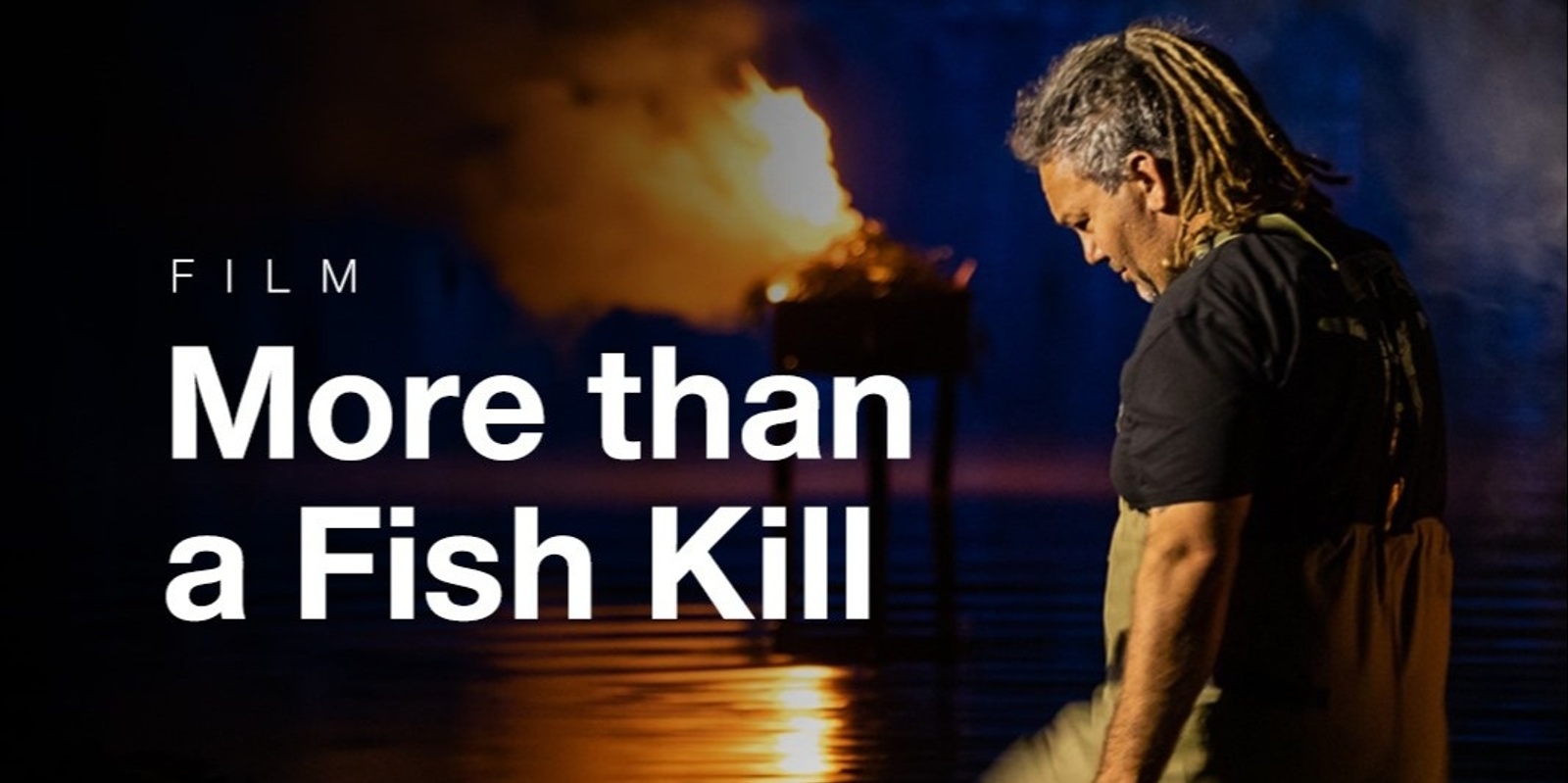 Banner image for Immersia 2024: More than a Fish Kill—Film Screening and Discussion