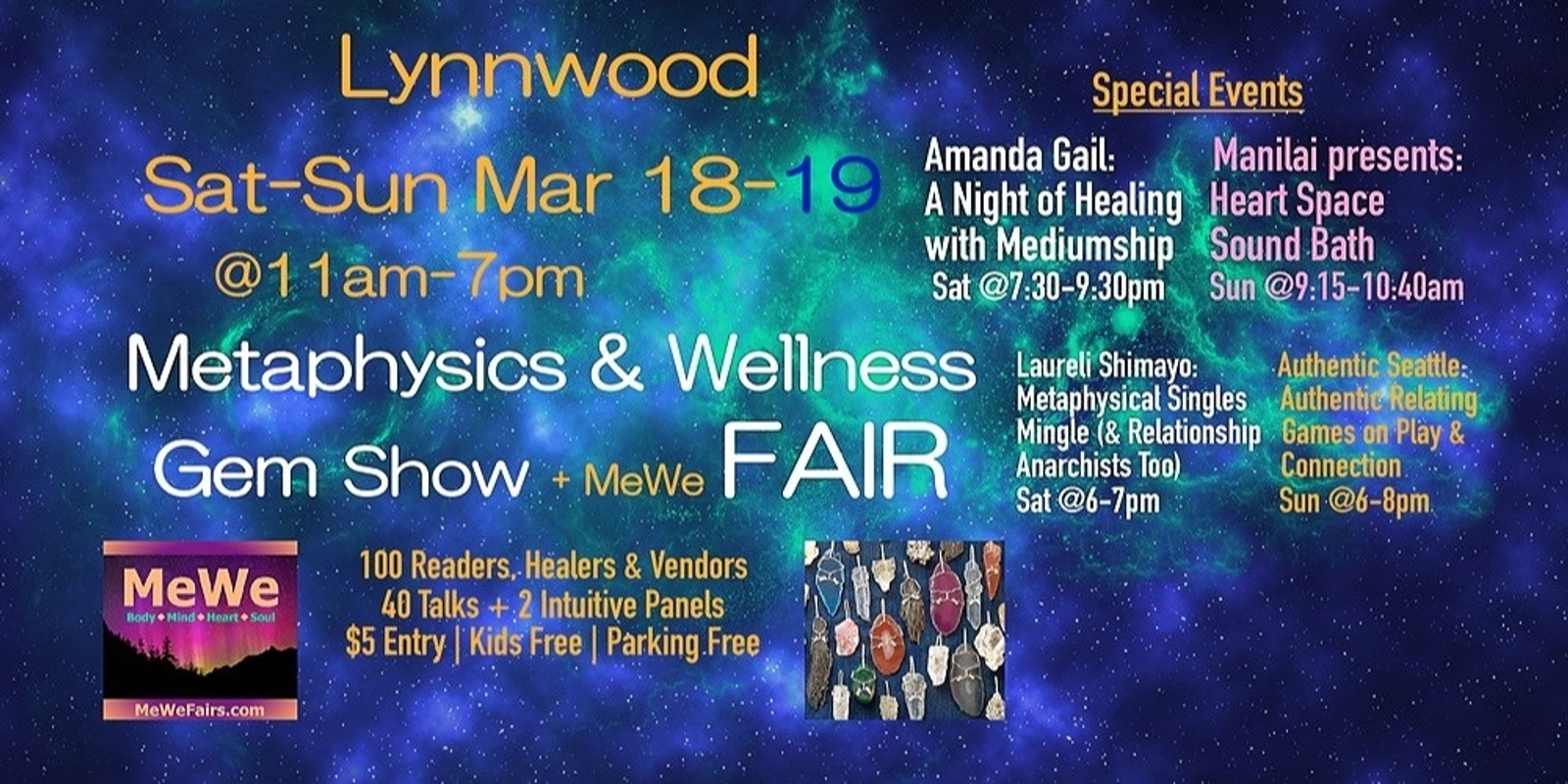 Banner image for Metaphysics & Wellness MeWe Fair + Gem Show in Lynnwood, 100 Booths / 40 Talks