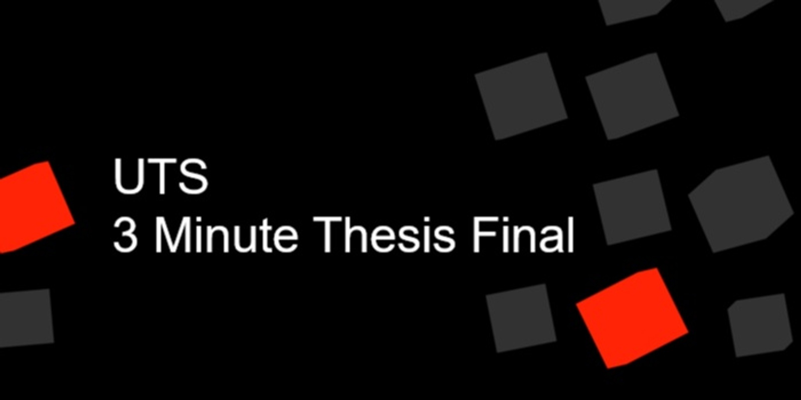 3 minute thesis uts