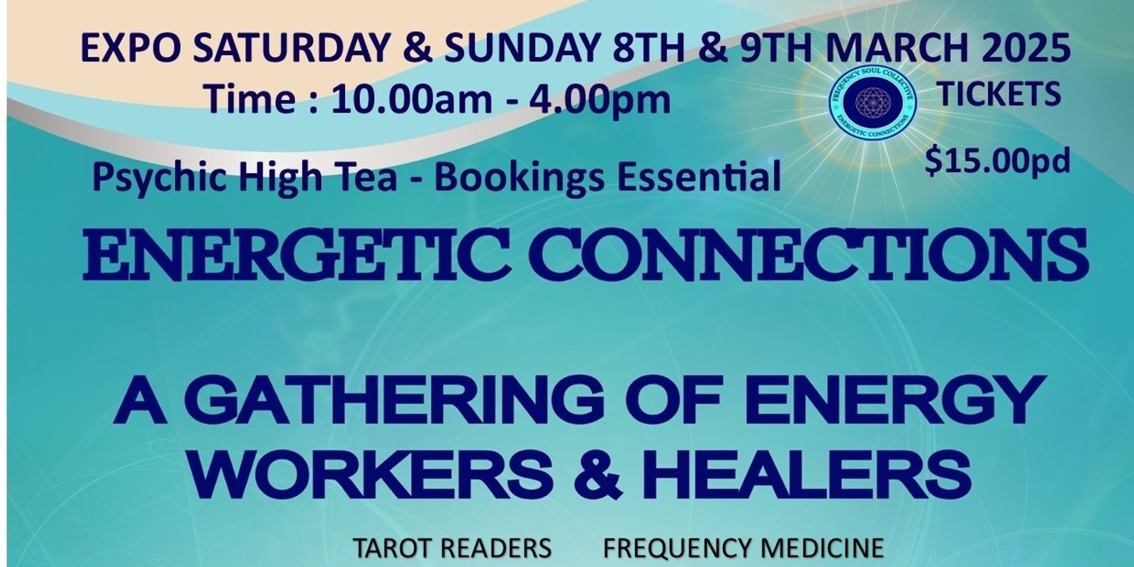 Banner image for Energetic Connections Expo & High Tea Sat 8th March & Sun 9th March - 10am - 4pm