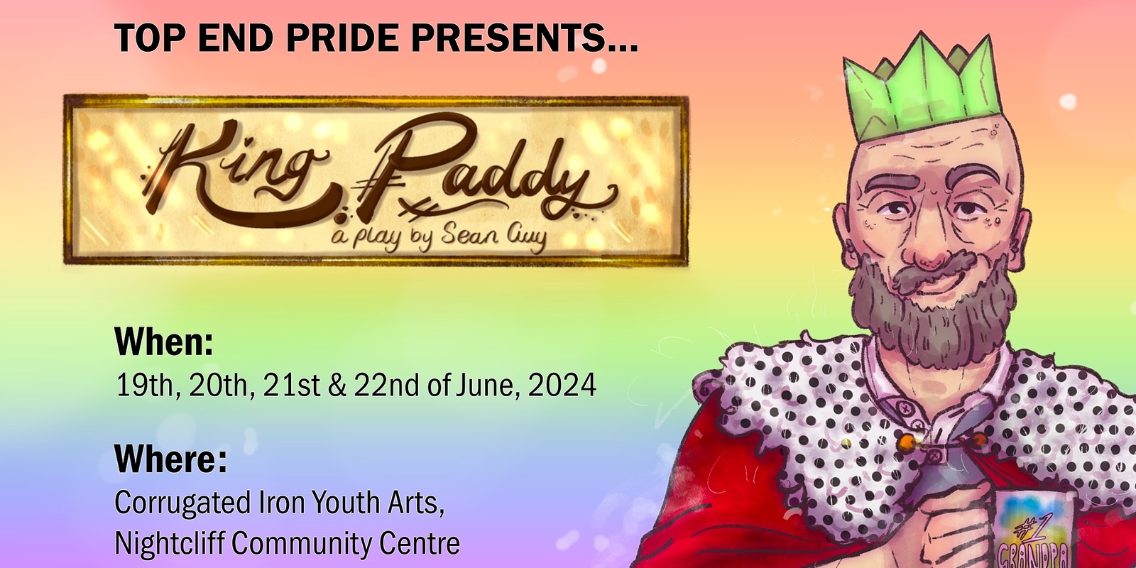 Banner image for Darwin Pride 2024 – King Paddy at Corrugated Iron