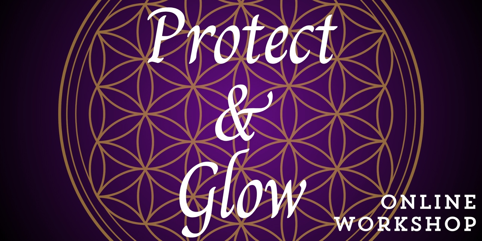 Banner image for Protect & Glow Workshop