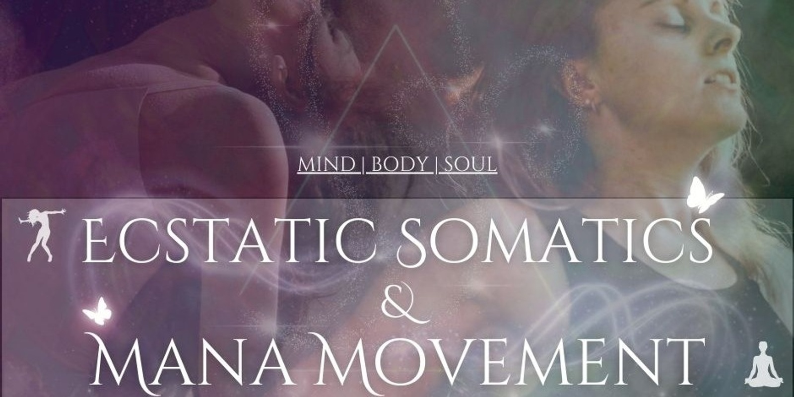 Banner image for Ecstatic Somatics 13/5