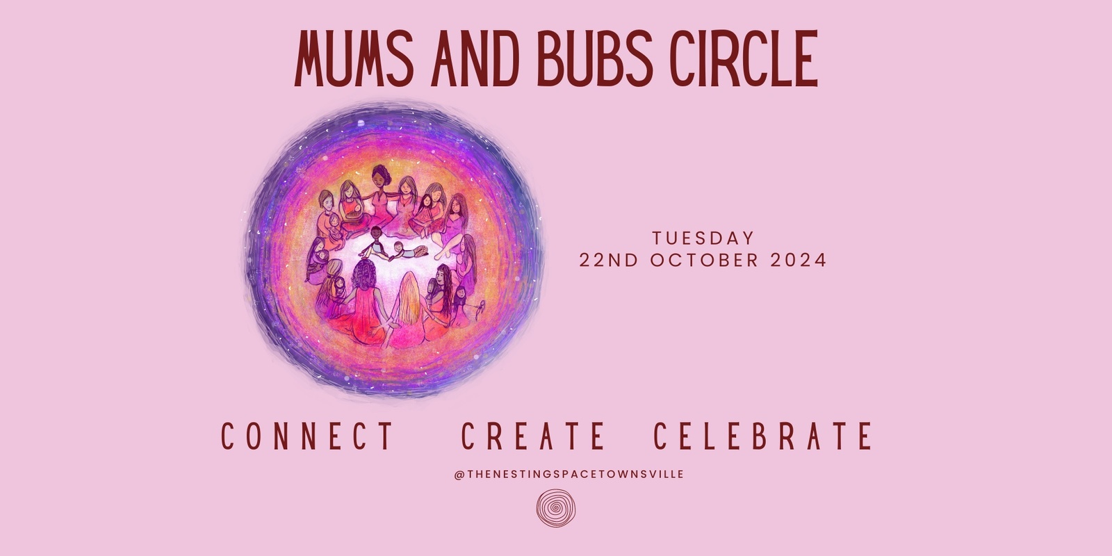 Banner image for Mum and Bubs Circle: 22nd Oct. Theme: 'Tend & Befriend our Mother Guilt'