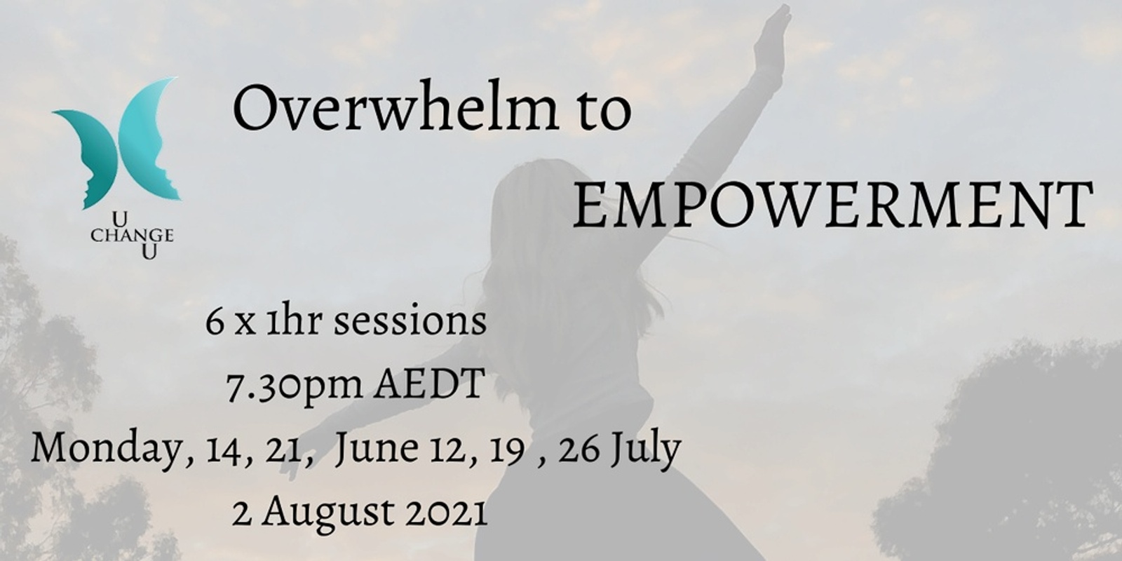 Banner image for Overwhelm to empowerment