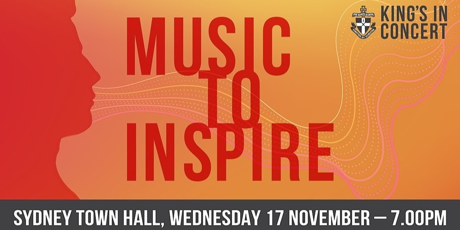 Banner image for Music to Inspire - King's in Concert