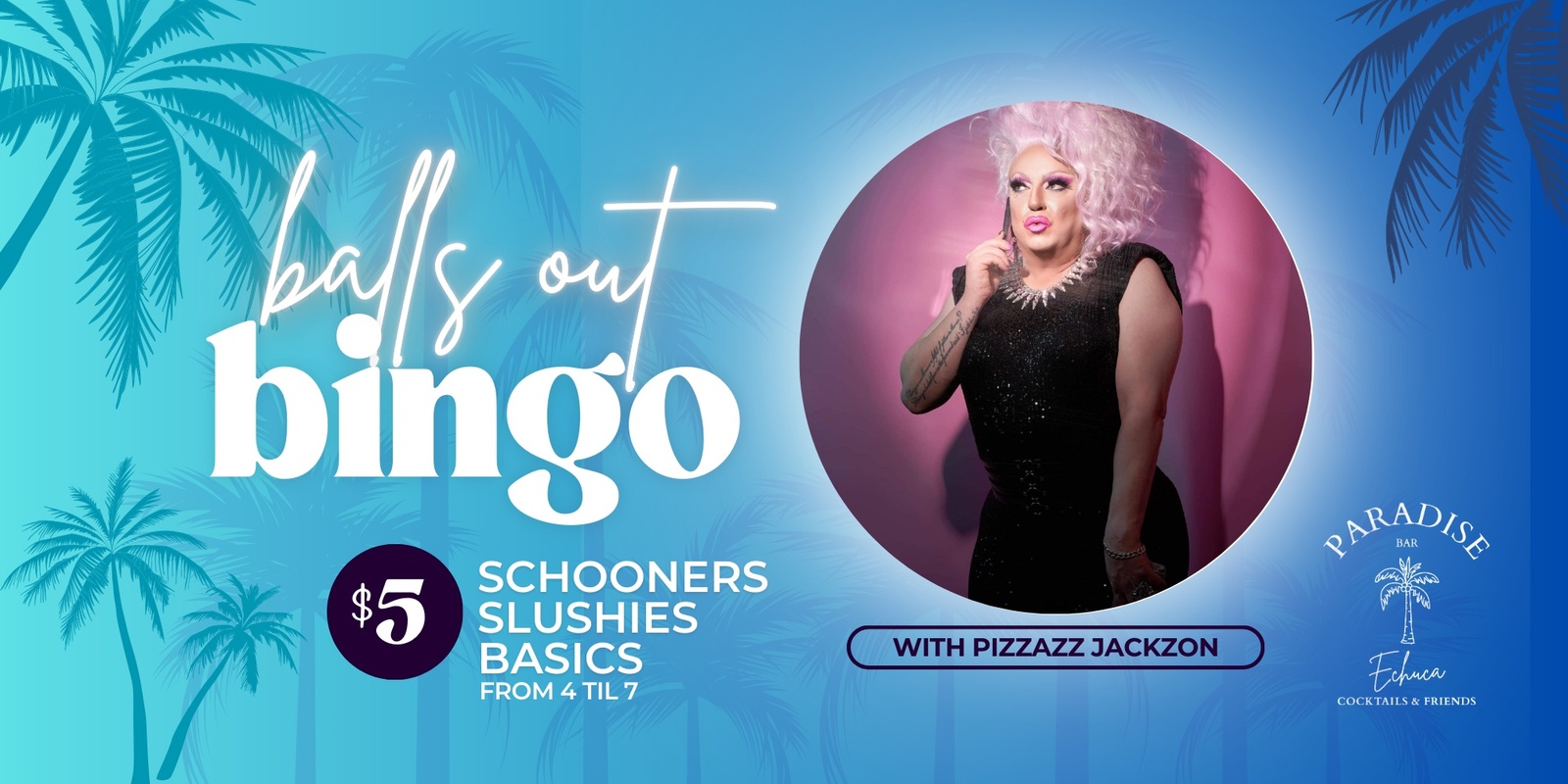 Banner image for Balls Out Bingo - with PizzAzz Jackzon