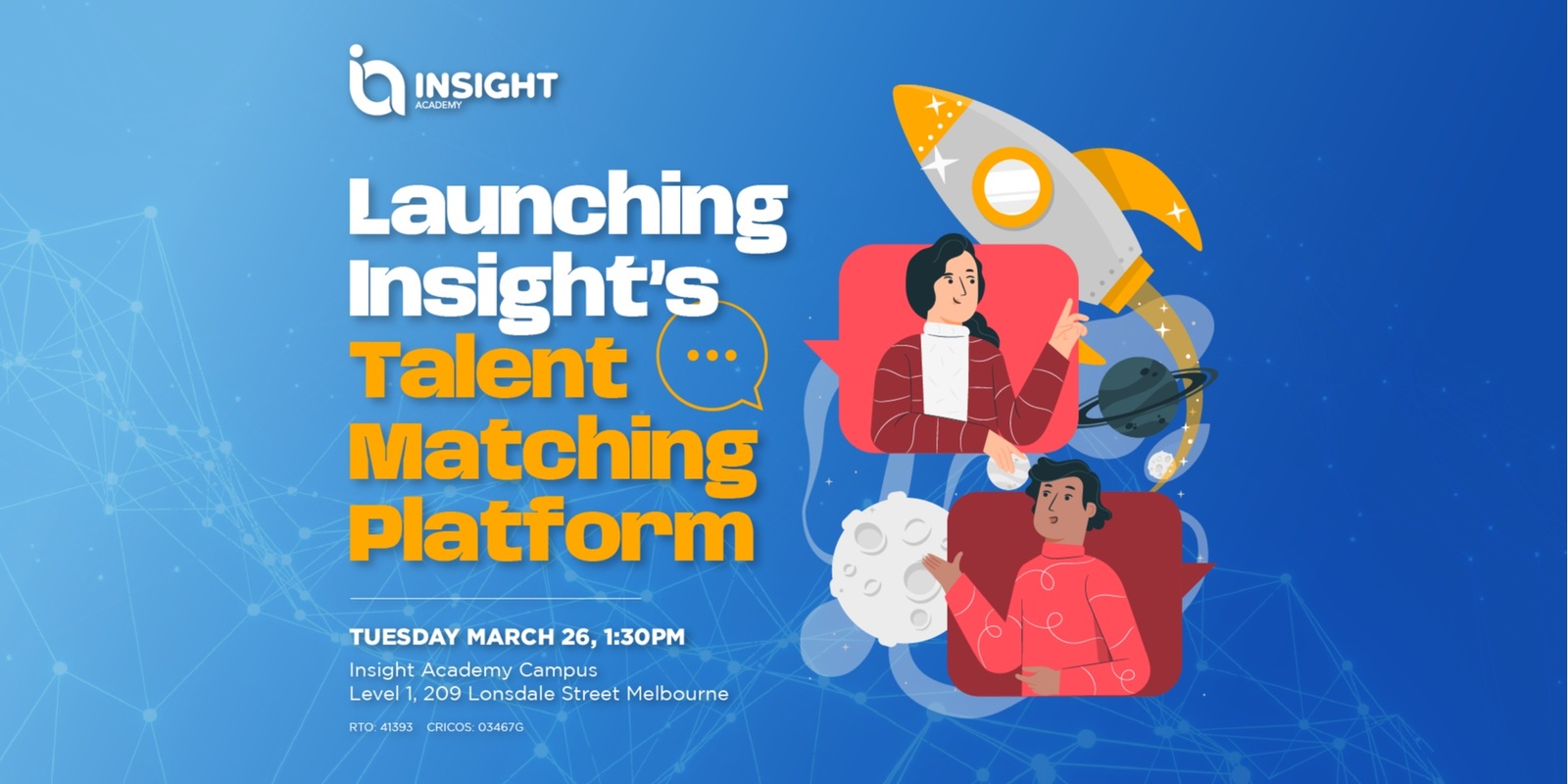 Banner image for SPECIAL NETWORKING EVENT | Launching Insight's Talent Matching Platform