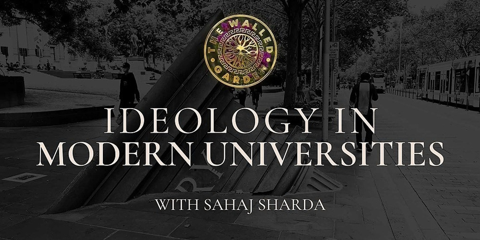 Banner image for Ideology in Modern Universities