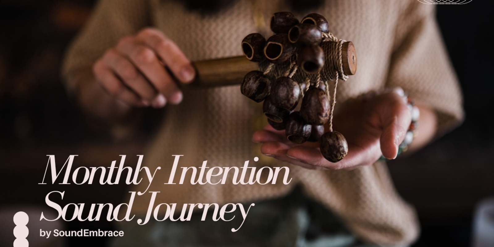 Banner image for December Monthly Intention Sound Journey in Anniston AL 