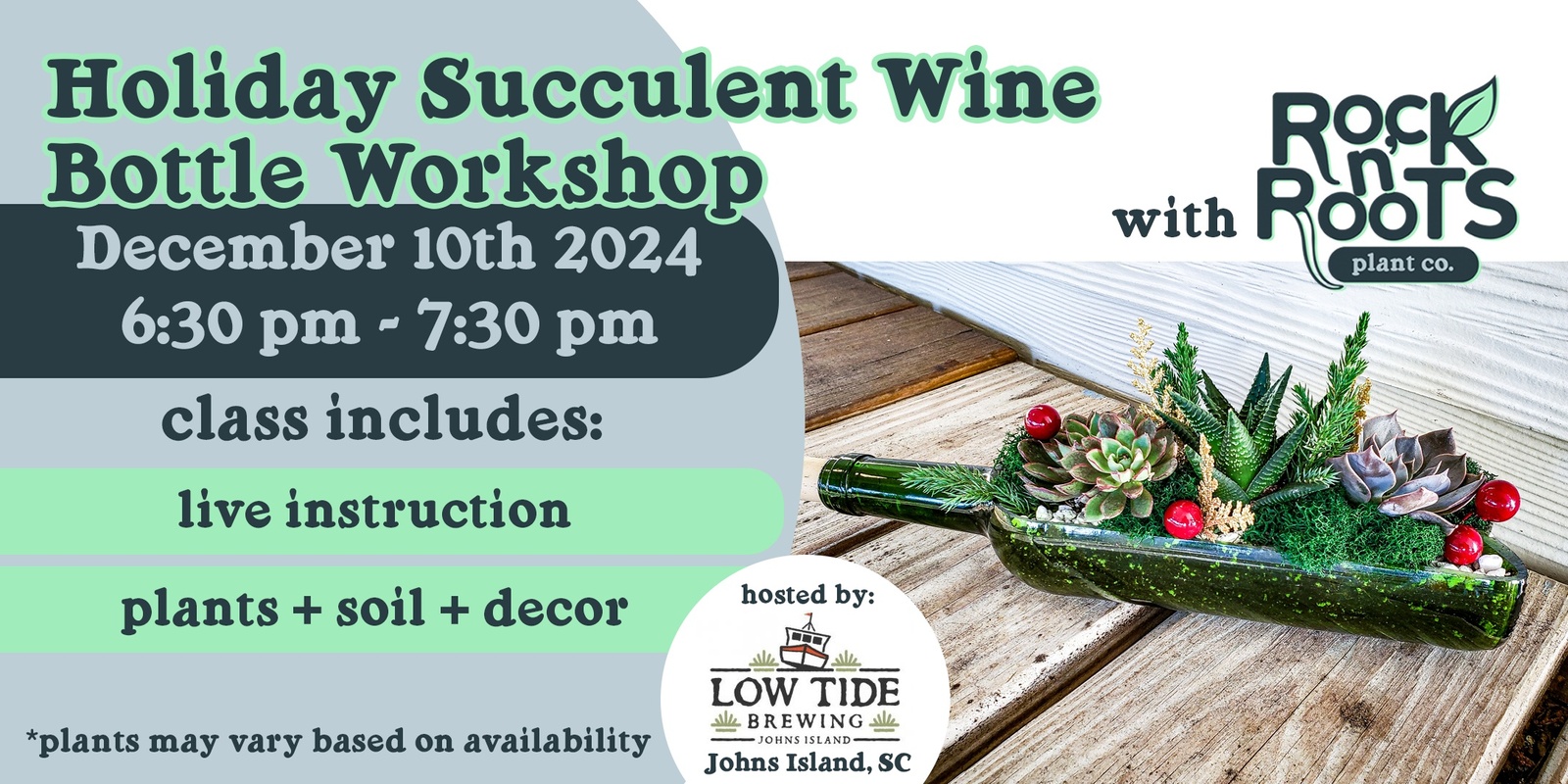 Banner image for Holiday Succulent Wine Bottle Workshop at Low Tide Brewing (Johns Island, SC)