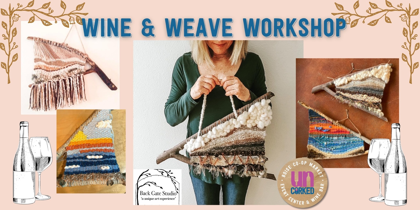 Banner image for Wine & Weave Workshop at the UnCorked Wine Bar