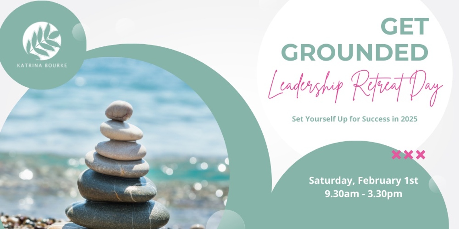 Banner image for Get Grounded Leadership Retreat Day 2025