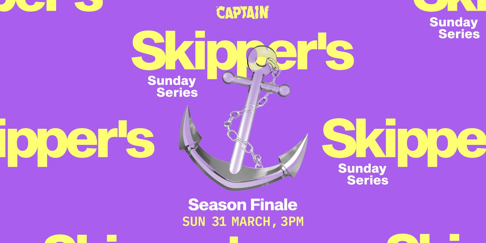 Banner image for Skipper's Sunday Series ▬ Season Finale (Easter Sunday)