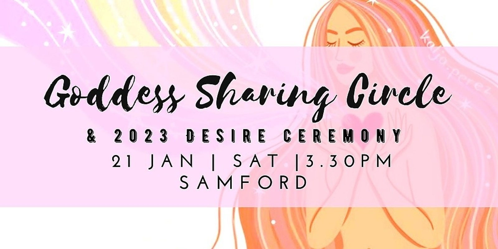 Banner image for Goddess Sharing Circle &  2023 Desire Ceremony - January 2023