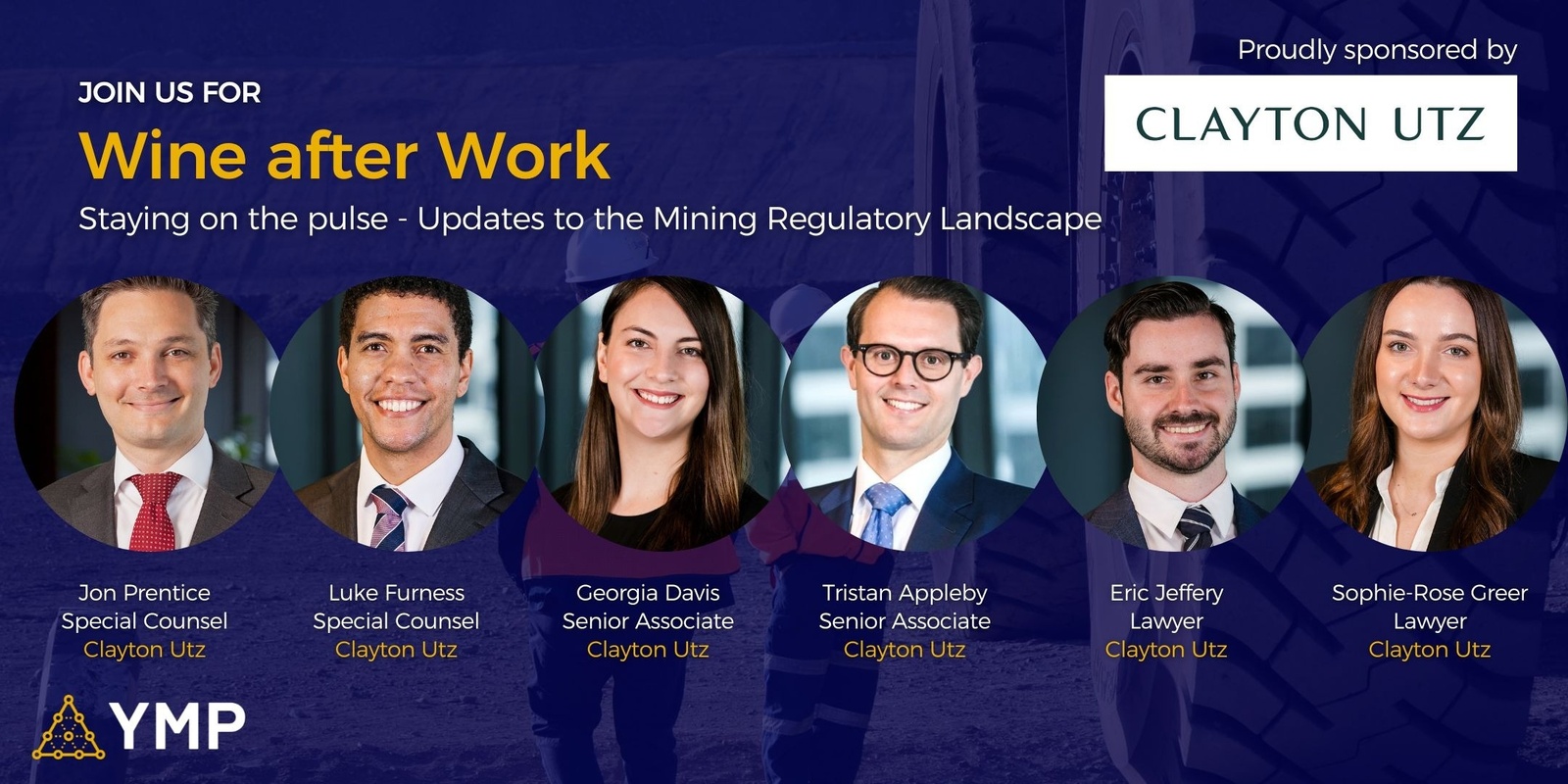 Banner image for Wine After Work: Staying on the pulse - Updates to the Mining Regulatory Landscape with Clayton Utz