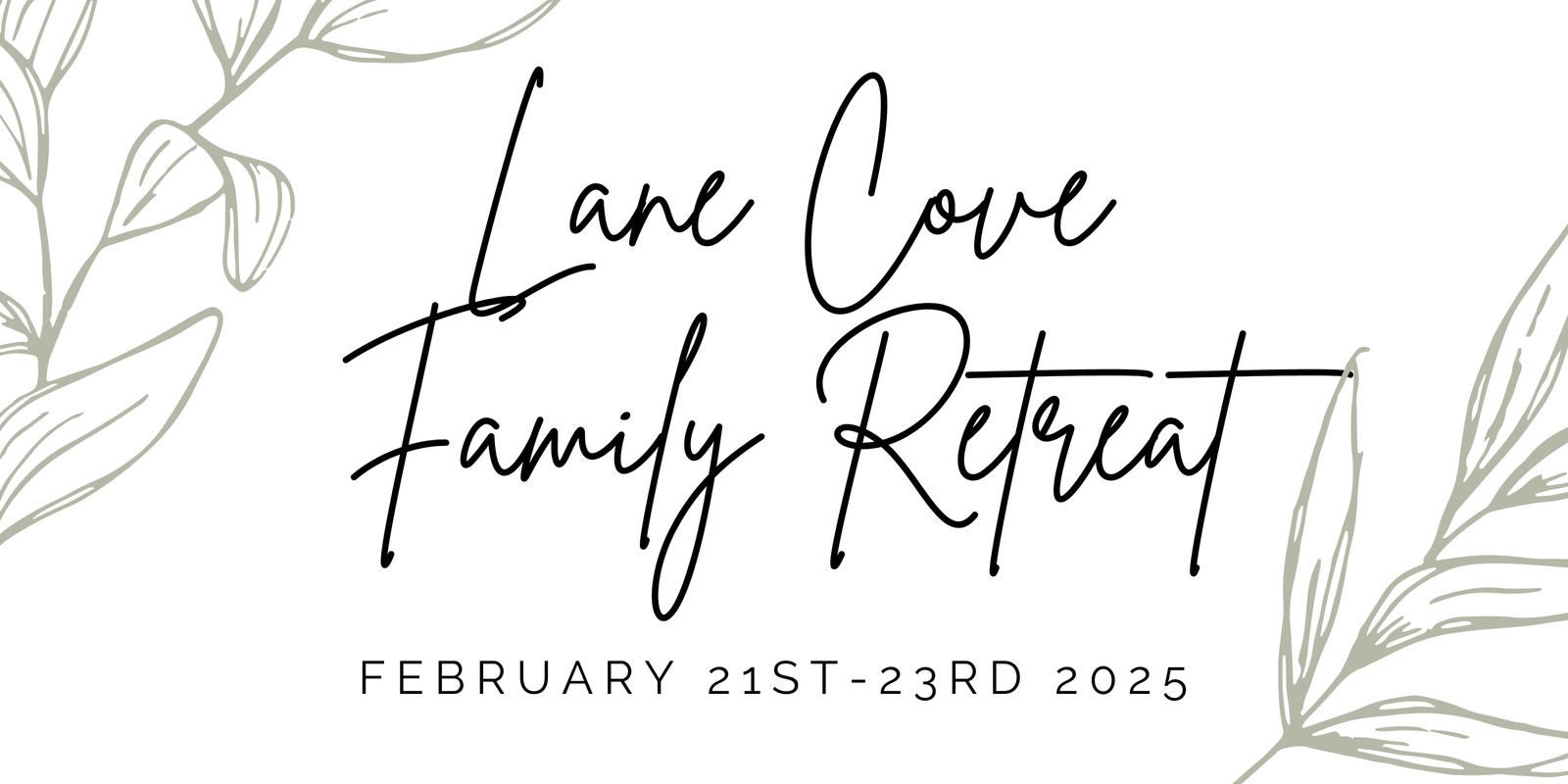 Banner image for Lane Cove Family Retreat