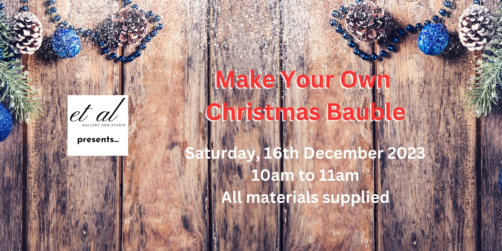 Banner image for Make Your Own Christmas Bauble