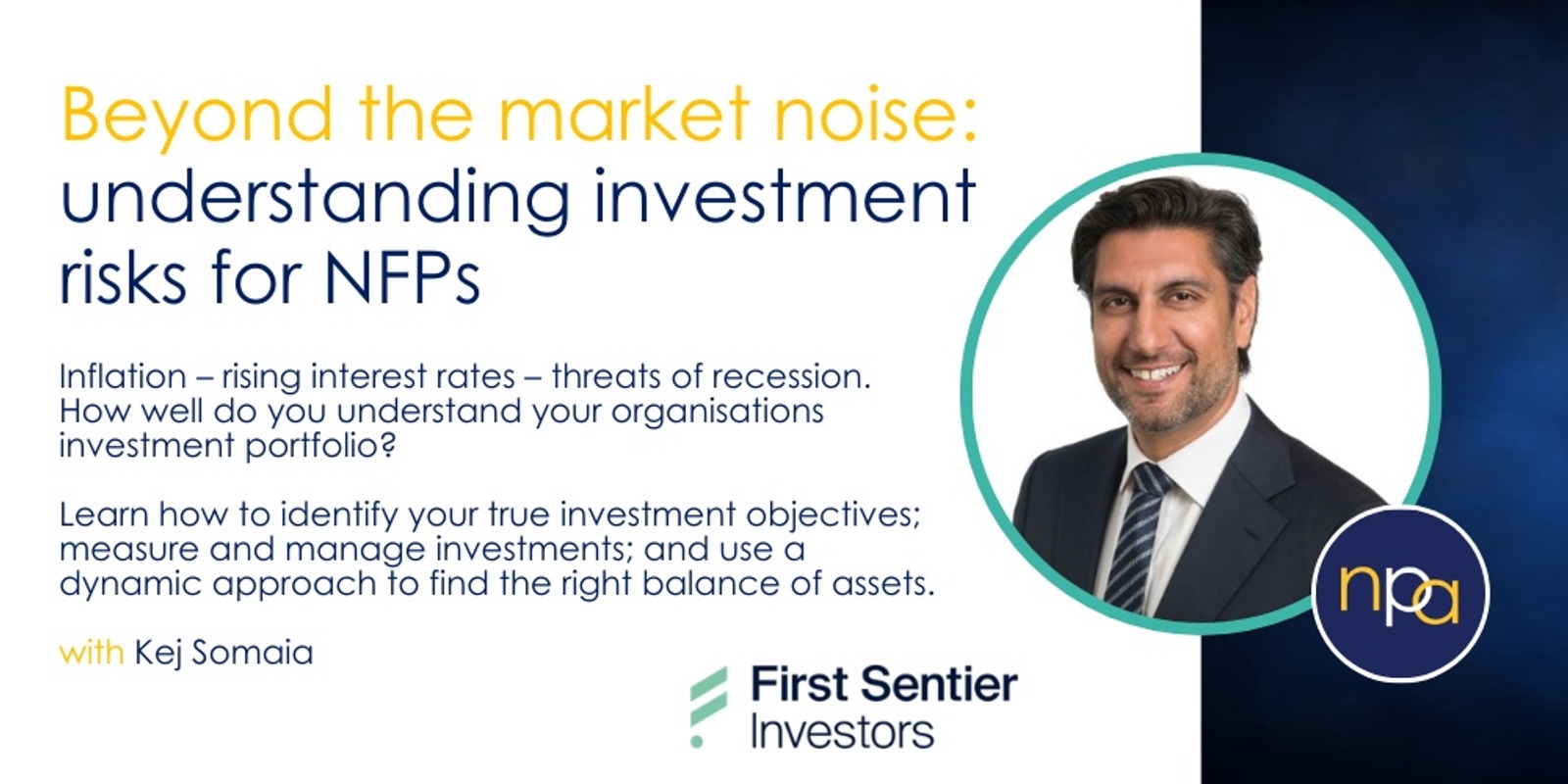 Banner image for NPA Keynote Series - Sept 2022 - Beyond the market noise: understanding investment risks for NFPs