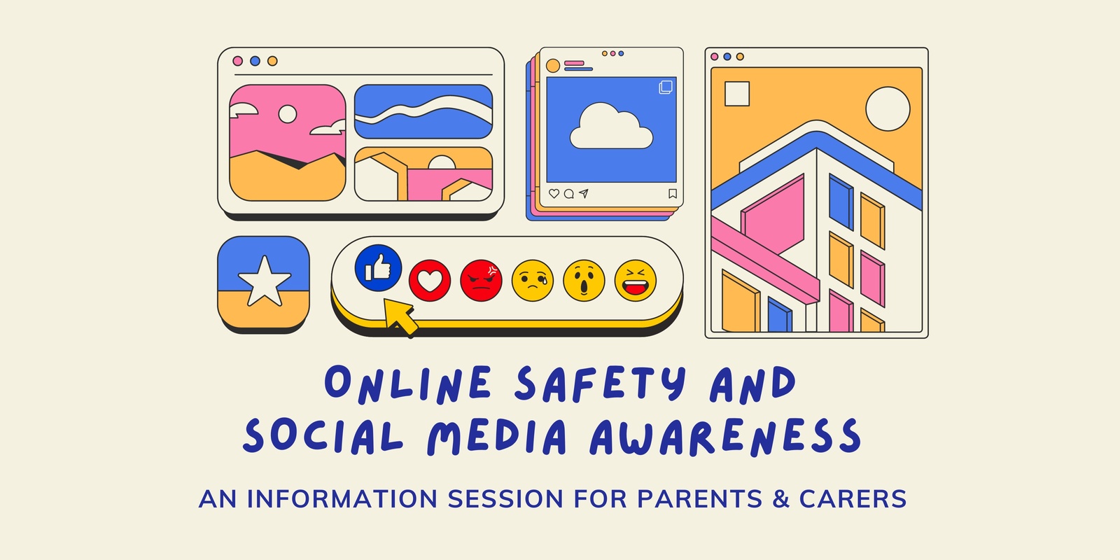 Banner image for Online Safety and Social Media Awareness: An Information Session for Parents and Carers